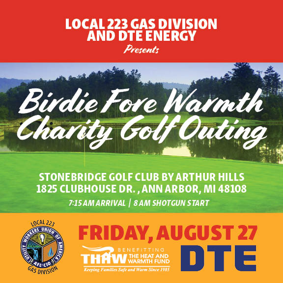 Local 223 Utility Workers – Gas Division and DTE Energy hosted the annual  Birdie Fore Warmth Charity Golf Outing - ThawFund